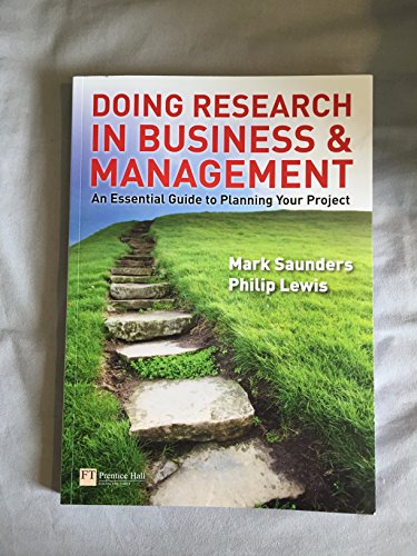Imagen de archivo de Doing Research in Business and Management : An Essential Guide to Planning Your Project a la venta por Better World Books
