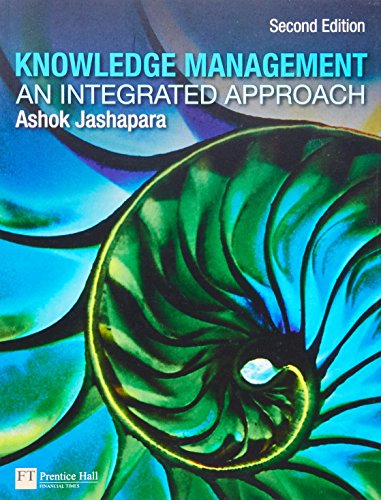 9780273726852: Knowledge Management: An Integrated Approach (2nd Edition)