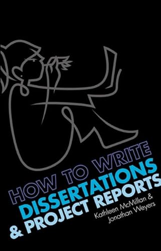 9780273726937: How to write Dissertations and Project Reports