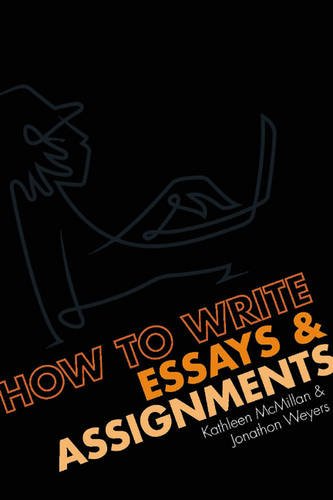 Stock image for How to write Essays and Assignments for sale by AwesomeBooks