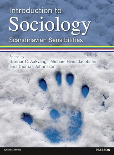 Beispielbild fr Introduction to Sociology Scandinavian Sensibilities zum Verkauf von Revaluation Books