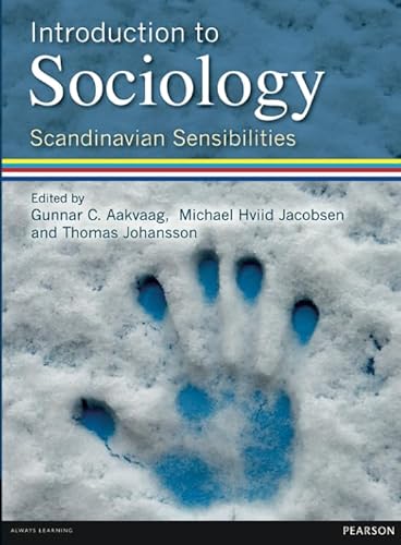 9780273727392: Introduction to Sociology Scandinavian Sensibilities