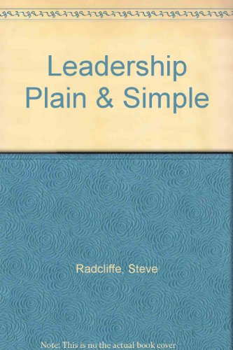 9780273727552: Leadership Plain & Simple