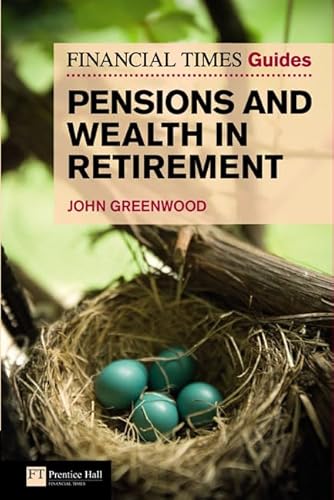 Beispielbild fr Financial Times Guide to Pensions and Wealth in Retirement (The FT Guides) zum Verkauf von AwesomeBooks