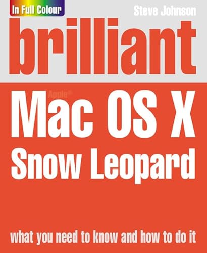 Stock image for Brilliant Mac OS X Snow Leopard for sale by WorldofBooks