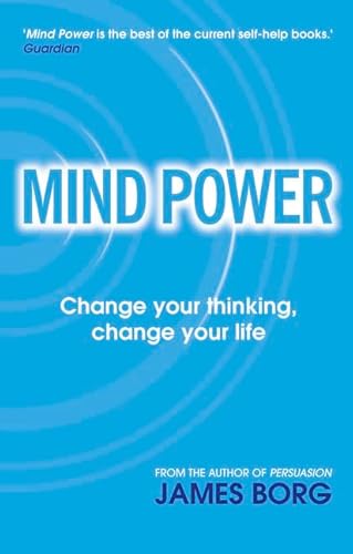 Stock image for Mind Power: Change Your Thinking, Change Your Life for sale by Greener Books