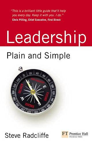 Stock image for Leadership: Plain and Simple (Financial Times Series) for sale by WorldofBooks