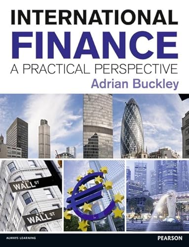 International Finance: A Practical Perspective