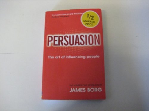 Beispielbild fr Persuasion: The art of influencing people zum Verkauf von WorldofBooks
