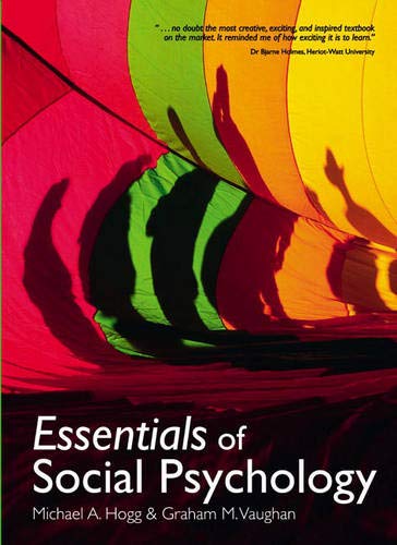 Essentials of Social Psychology + Mypsychlab Access Card (9780273734598) by Hogg, Michael; Vaughan, Graham
