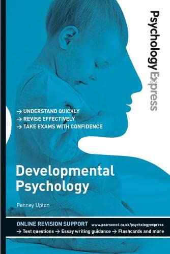 Beispielbild fr Psychology Express: Developmental Psychology (Undergraduate Revision Guide) (PSE Psychology Express) zum Verkauf von WorldofBooks