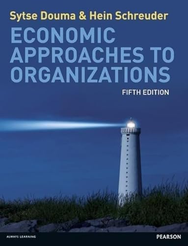 Beispielbild fr Economic Approaches to Organizations zum Verkauf von Studibuch