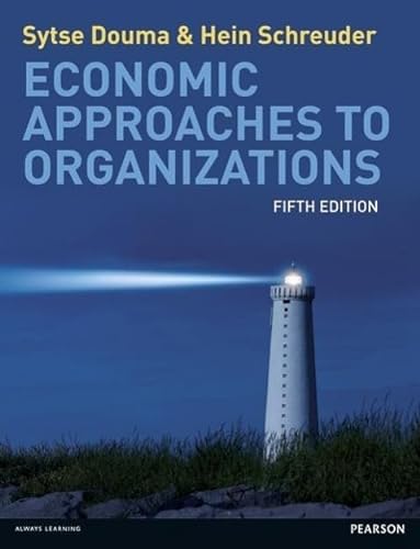 9780273735298: Economic Approaches to Organisations