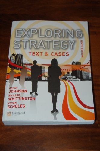 Beispielbild fr Exploring Strategy Text &Cases plus MyStrategyLab and The Strategy Experience simulation (9th Edition) (LIVRE ANGLAIS) zum Verkauf von SecondSale