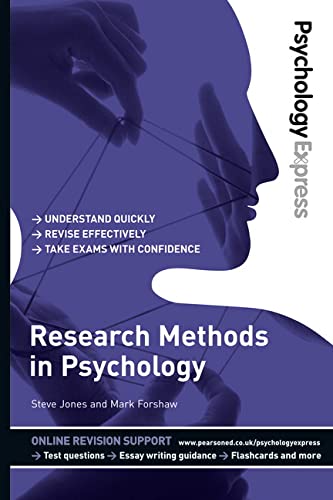 Psychology Express: Research Methods in Psychology: (Undergraduate Revision Guide) (9780273737254) by Jones, Steve