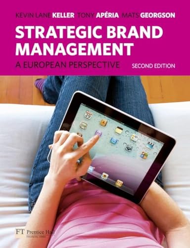 9780273737872: Strategic Brand Management: A European Perspective