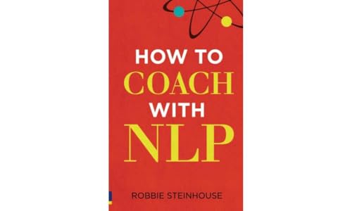 Stock image for How to Coach With NLP for sale by Blackwell's
