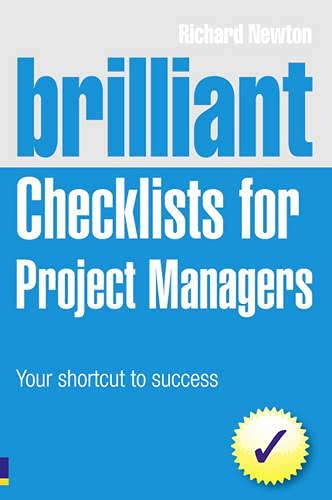 Stock image for Brilliant Checklists for Project Managers: Your Shortcut to Success (Brilliant Business) for sale by AwesomeBooks