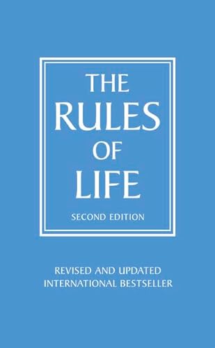 9780273740827: Rules of Life: A personal code for living a better, happier, more successful kind of life