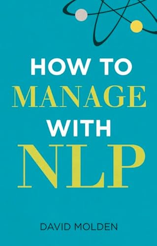 Stock image for How to Manage with NLP for sale by AwesomeBooks