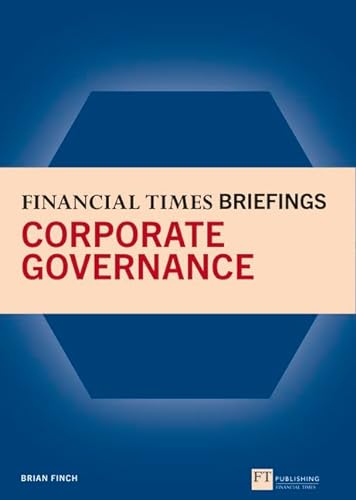 Beispielbild fr Financial Times Briefing on Corporate Governance (Financial Times Series) zum Verkauf von Chapter 1