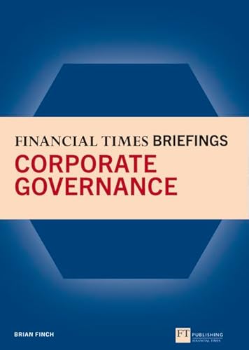 Imagen de archivo de Financial Times Briefing on Corporate Governance (Financial Times Series) a la venta por Chapter 1
