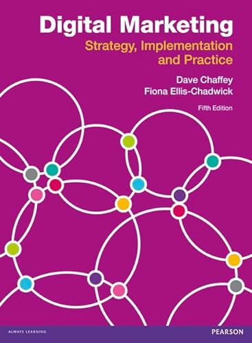 Beispielbild fr Digital Marketing: Strategy, Implementation and Practice zum Verkauf von AwesomeBooks