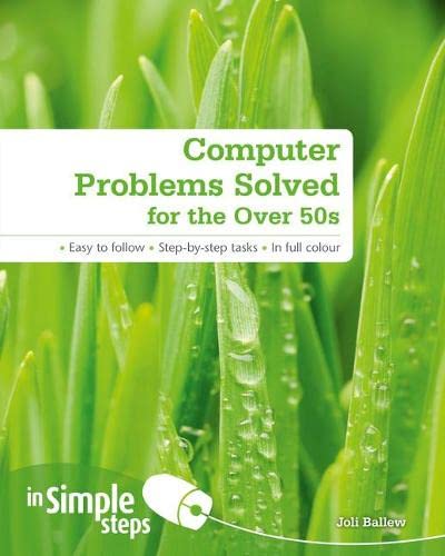 Stock image for Computer Problems Solved for the Over 50s In Simple Steps for sale by Discover Books