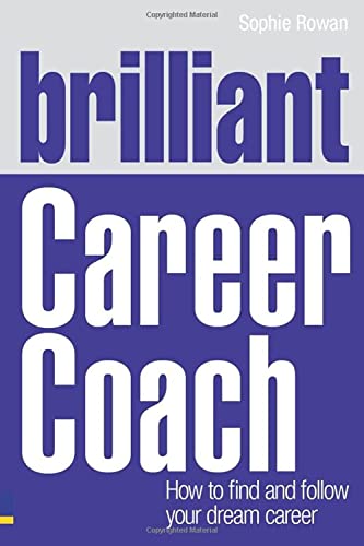 Imagen de archivo de Brilliant Career Coach a la venta por Blackwell's