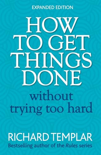 Stock image for How to Get Things Done without Trying Too Hard for sale by Greener Books