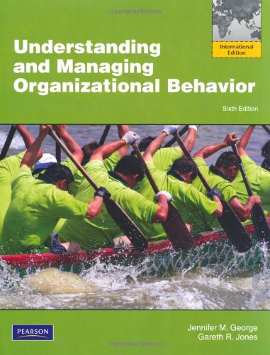 Stock image for Understanding and Managing Organizational Behavior for sale by Better World Books Ltd