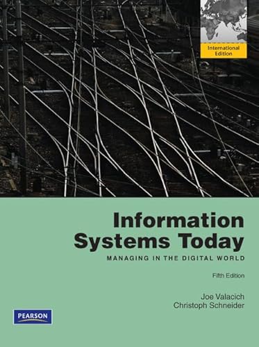 Stock image for Information Systems Today (Managing in the digital world) for sale by Bookmans