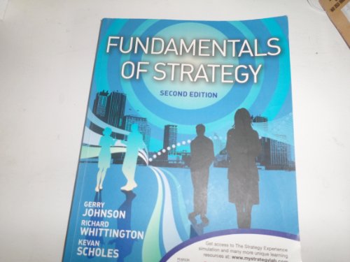 Beispielbild fr Fundamentals of Strategy zum Verkauf von WorldofBooks