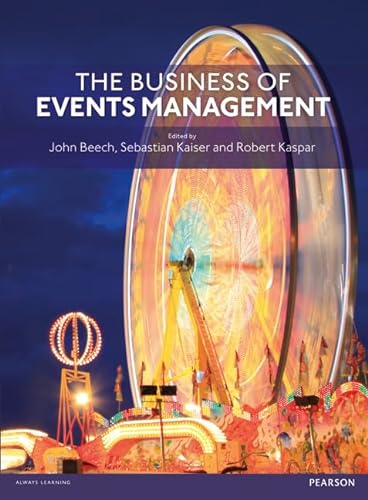 Beispielbild fr The Business of Events Management zum Verkauf von WorldofBooks