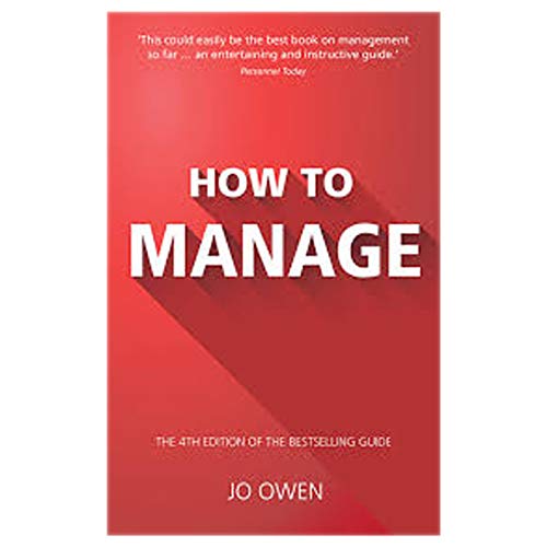 Imagen de archivo de How to Manage: The Art of Making Things Happen a la venta por SecondSale