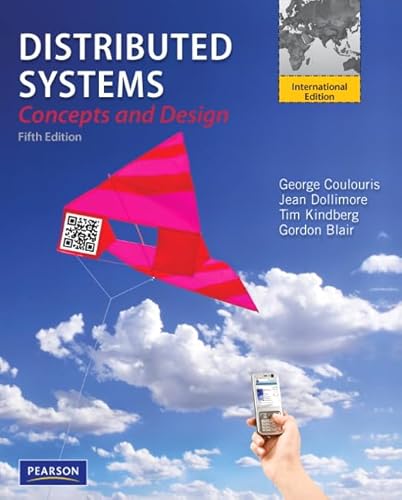 Beispielbild fr Distributed systems: concepts and design zum Verkauf von Iridium_Books