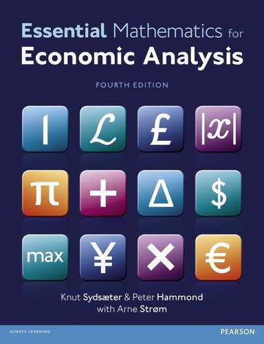 Essential Mathematics for Economic Analysis with MyMathLab access card (9780273760740) by Sydsaeter, Prof Knut
