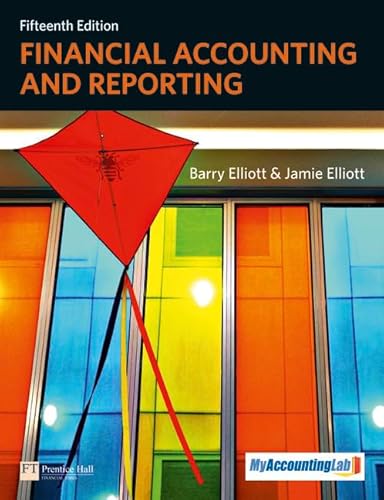 Financial Accounting and Reporting (9780273760795) by Barry Elliott