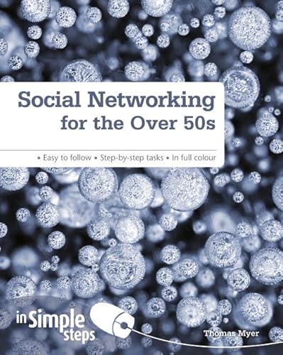 Imagen de archivo de Social Networking for the over 50s in Simple Steps a la venta por MusicMagpie