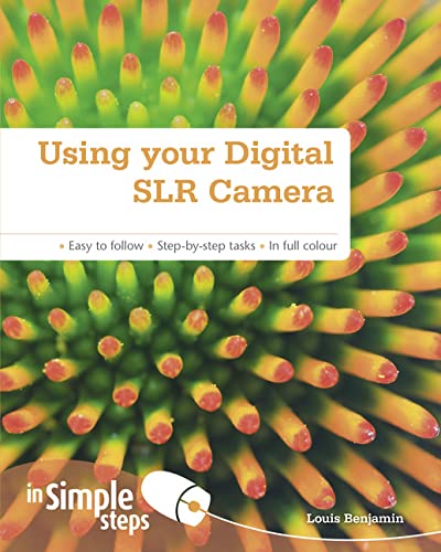 9780273761105: Using your Digital SLR Camera In Simple Steps