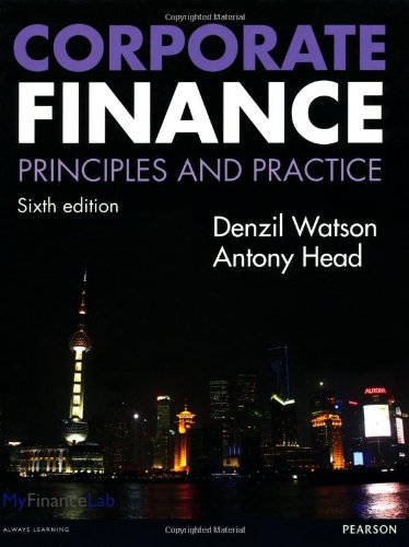 Imagen de archivo de Corporate Finance: Principles & Practice a la venta por MusicMagpie