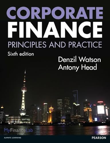 9780273762744: Corporate Finance: Principles and Practice