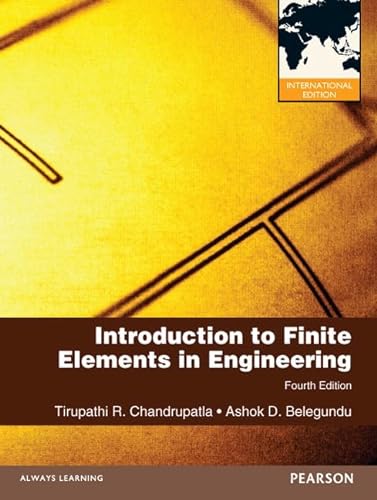 9780273763680: Introduction to Finite Elements in Engineering: International Edition (International Version)