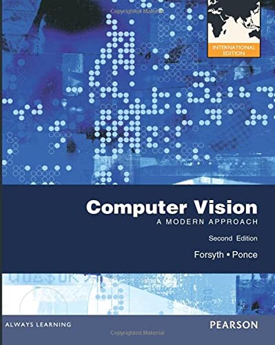 Stock image for Computer Vision: a Modern Approach : International Edition for sale by Better World Books Ltd