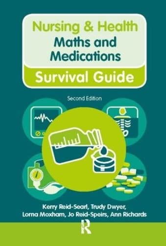 Stock image for Nursing & Health Survival Guide: Maths and Medications for sale by Revaluation Books