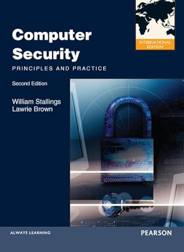 Beispielbild fr Computer Security: Principles and Practices (2nd Edition) zum Verkauf von Anybook.com