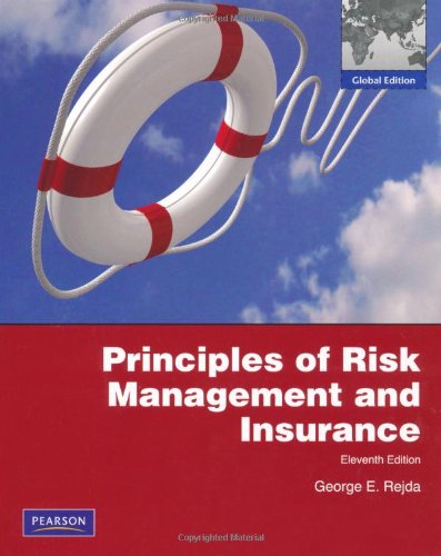9780273765080: Principles of Risk Management & Insurance: Global Edition