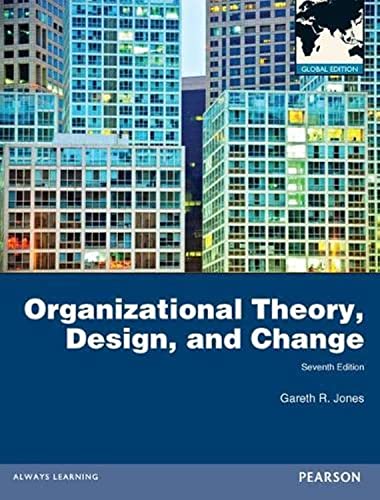 Beispielbild fr Organizational Theory, Design, and Change: Global Edition zum Verkauf von WeBuyBooks
