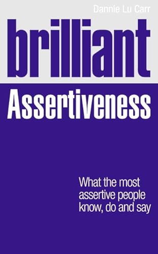 Beispielbild fr Brilliant Assertiveness zum Verkauf von Blackwell's