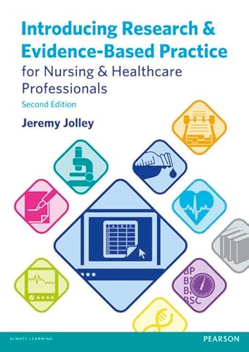 9780273768852: Introducing Research and Evidence-Based Practice for Nursing and Healthcare Professionals